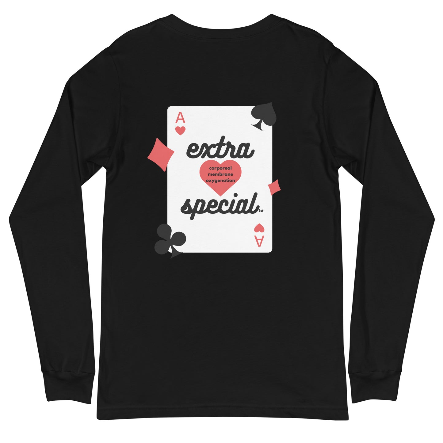 Extra Special..ist (back print) Unisex Long Sleeve Tee