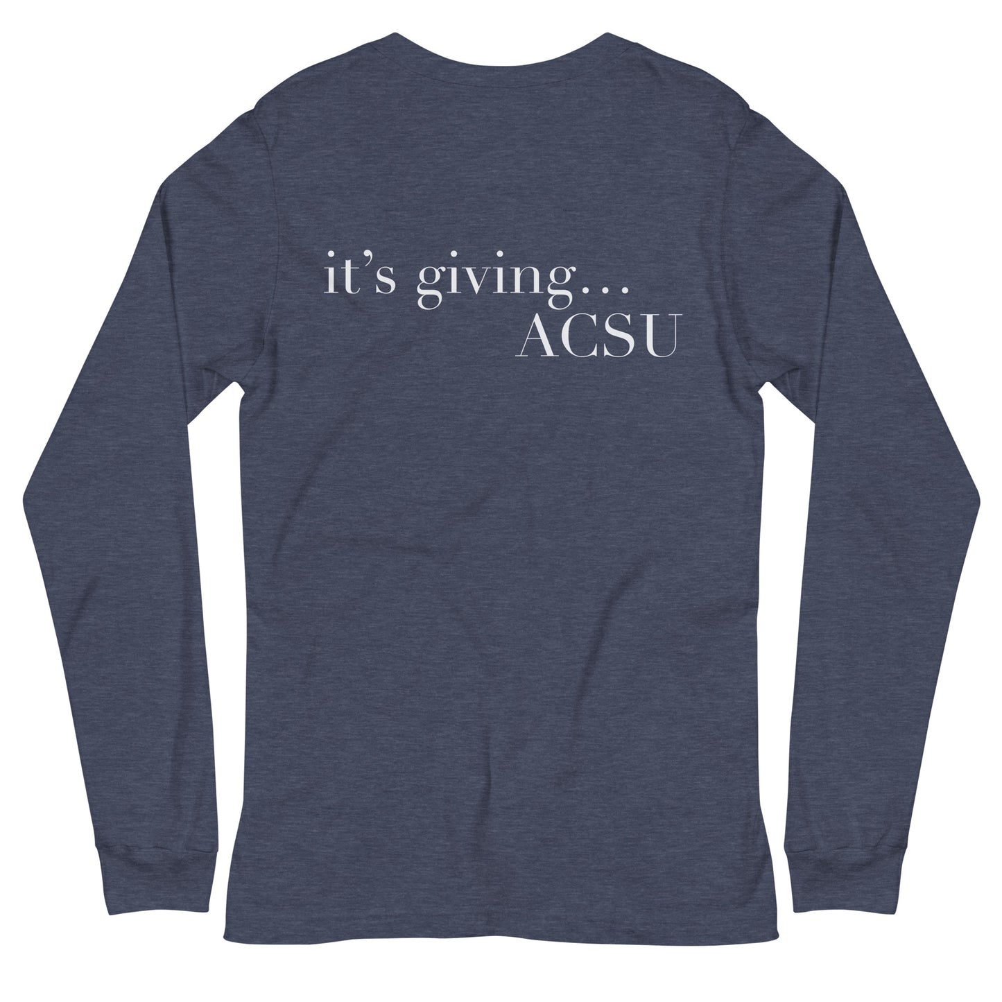 It’s giving ACSU Long Sleeve Tee