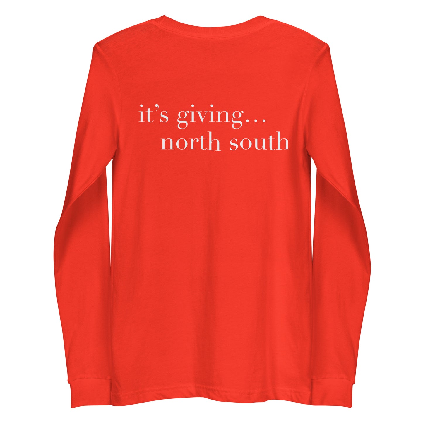 It’s giving north south Long Sleeve Tee