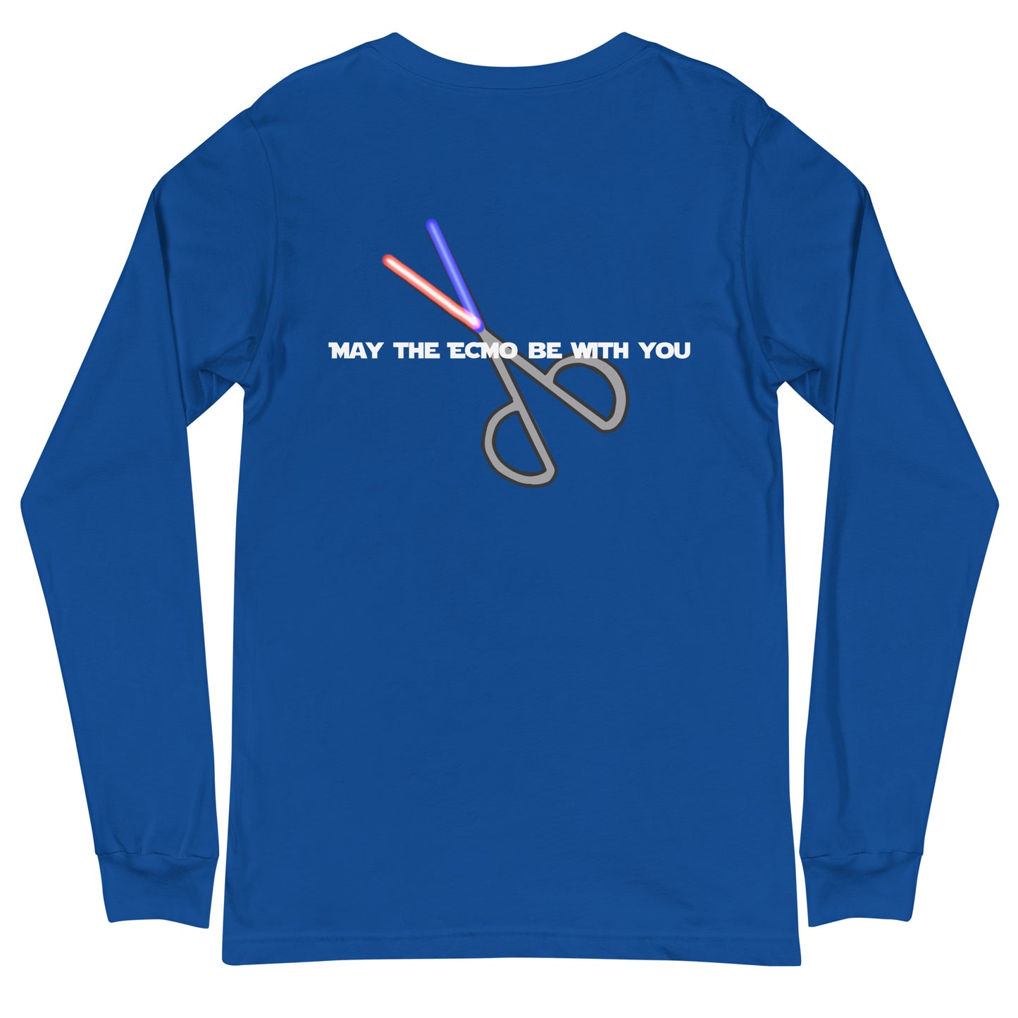 May The ECMO Be With You (back print) Unisex Long Sleeve Tee