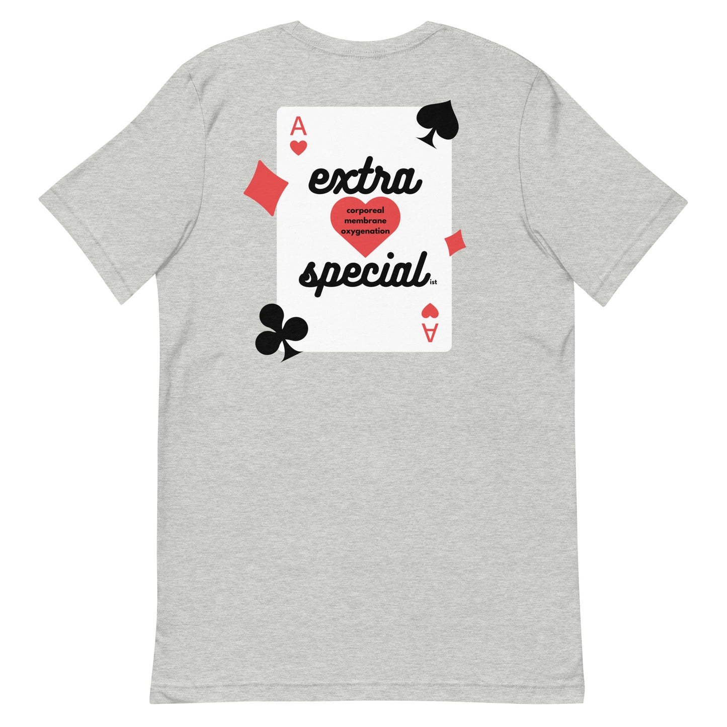 Extra Special..ist (Back Print) Unisex t-shirt