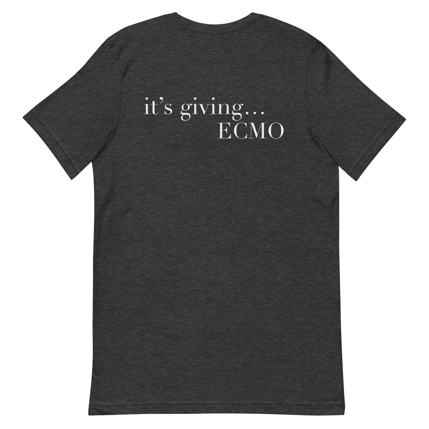 It’s giving ECMO